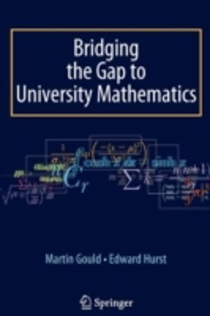 Bridging the Gap to University Mathematics