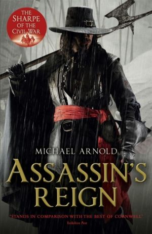 Assassin's Reign - Book 4 of The Civil War Chronicles