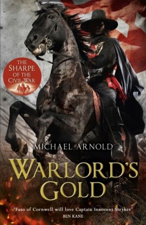 Warlord's Gold - Book 5 of The Civil War Chronicles