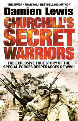 Churchill's Secret Warriors - Now a major Guy Ritchie film: THE MINISTRY OF