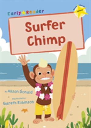 Surfer Chimp - (Yellow Early Reader)