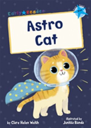 Astro Cat - (Blue Early Reader)
