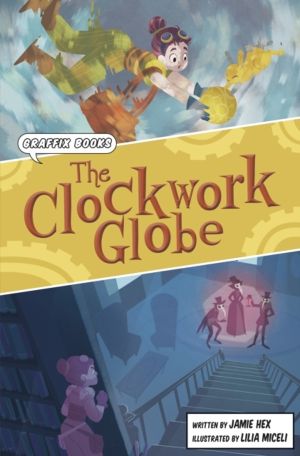 Clockwork Globe - Graphic Reluctant Reader