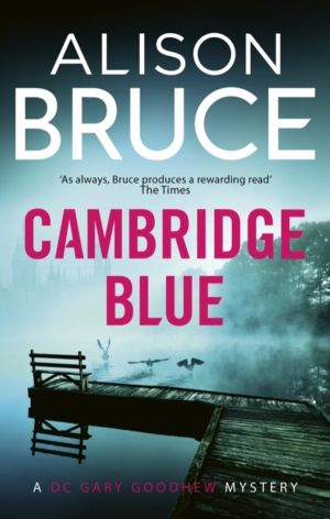Cambridge Blue - The astonishing murder mystery debut
