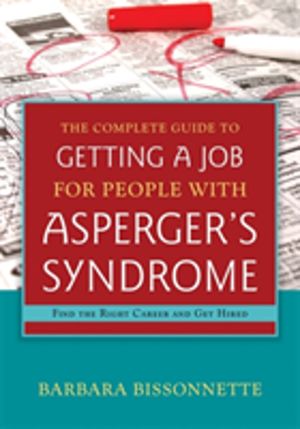 Complete Guide to Getting a Job for People with Asperger's Syndrome - Find