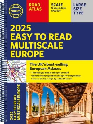 2025 Philip's Easy to Read Multiscale Road Atlas Europe - (A4 Spiral bindin
