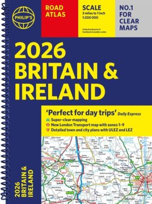 2026 PhilipÔÇÖs Road Atlas Britain & Ireland - (A4 Spiral Bound)