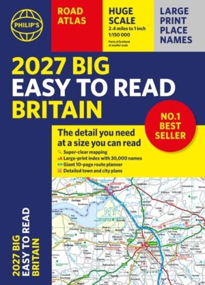 2027 Philip's Big Easy to Read Britain Road Atlas (A3 Paperback) - The deta