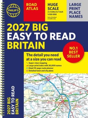 2027 Philip's Big Easy to Read Road Atlas of Britain (A3 Spiral) - The deta