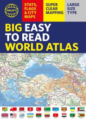 Philip's Big Easy to Read World Atlas (A3) - Packed with Flags, Facts and C
