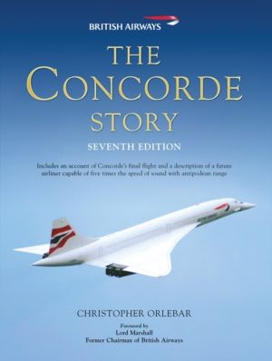 Concorde Story - Seventh Edition