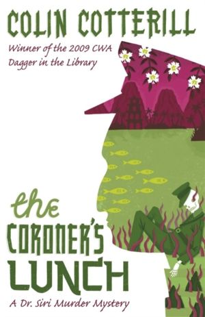 Coroner's Lunch - A Dr Siri Murder Mystery