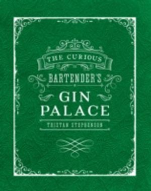 Curious Bartender's Gin Palace