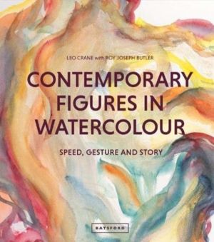 Contemporary Figures in Watercolour - Speed, Gesture and Story