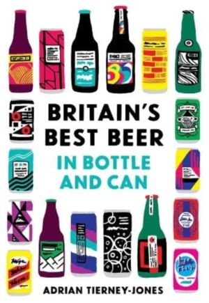 United Kingdom of Beer - 250 top beers in bottle and can