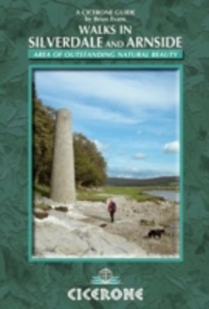 Walks in Silverdale and Arnside - 21 easy walks exploring the AONB