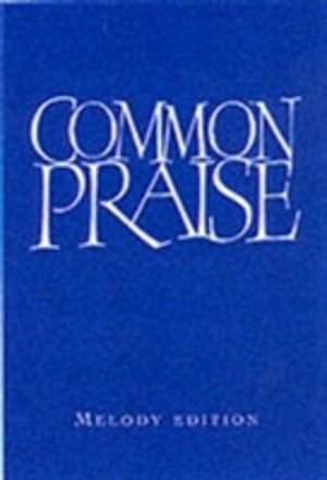Common Praise Melody edition