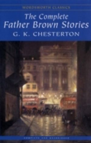 Complete Father Brown Stories