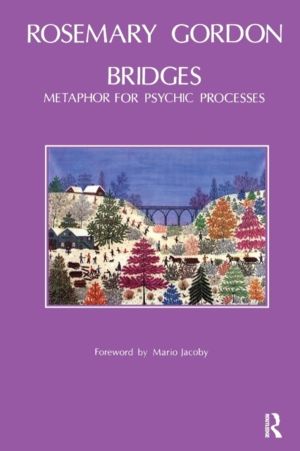Bridges - Metaphor for Psychic Processes