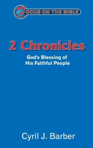 2 Chronicles: God's Blessing of His Faithful People