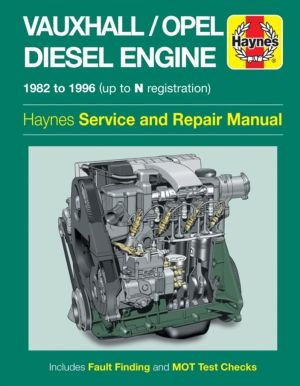 Vauxhall/Opel 1.5, 1.6 & 1.7 litre Diesel Engine (82 - 96) Haynes Repair Ma