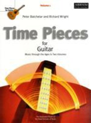 Time Pieces for Guitar, Volume 1 - Music through the Ages in 2 Volumes