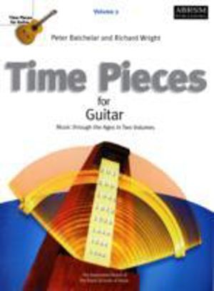 Time Pieces for Guitar, Volume 2 - Music through the Ages in 2 Volumes