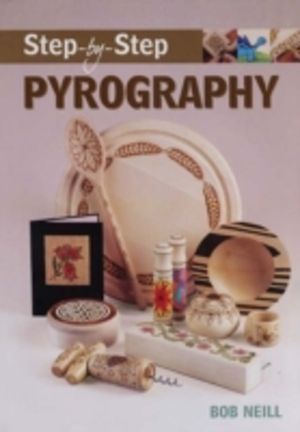 Step-by-Step Pyrography