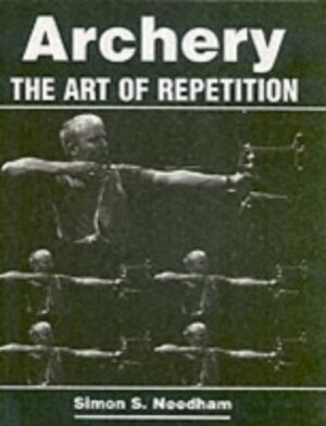 Archery - The Art of Repetition