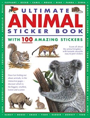 Ultimate Animal Sticker Book with 100 amazing stickers - Learn all about th