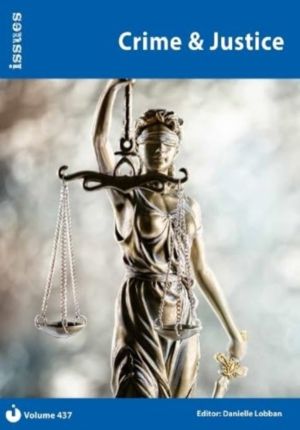 Crime & Justice - Issues: PSHE & RSE Resources For Key Stage 3 & 4