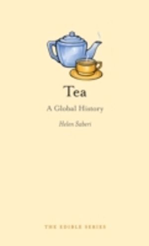 Tea - A Global History