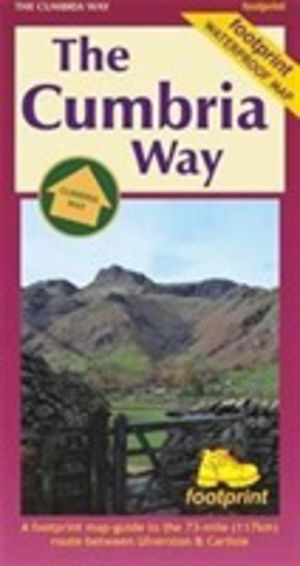 Cumbria Way - A Footprint Map-Guide to the 73-Mile Route Between Ulverston