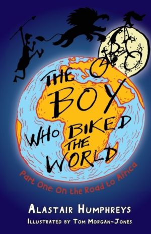 Boy Who Biked the World Part 1 - On the Road to Africa