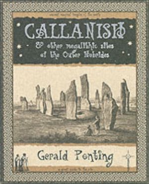 Callanish and Other Megalithic Sites of the Outer Hebrides: And Other Megal