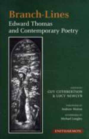 Branch-lines - Edward Thomas and Contemporary Poetry