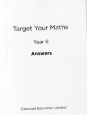 Target Your Maths Year 6 Answer Book