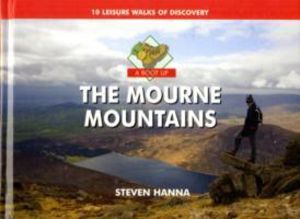 Boot Up the Mourne Mountains - 10 Leisure  Walks of Discovery