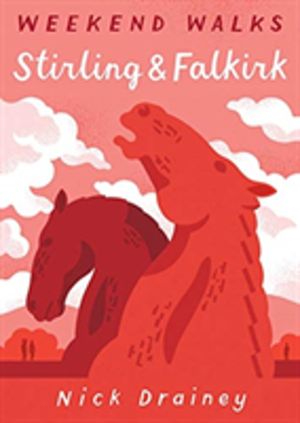 Stirling and Falkirk Weekend Walks