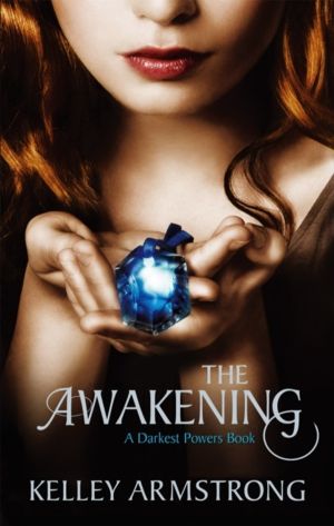 Awakening - Book 2 of the Darkest Powers Series