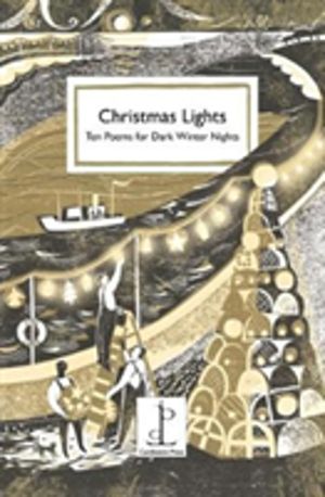 Christmas Lights - Ten Poems for Dark Winter Nights