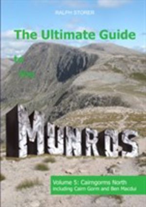 Ultimate Guide to the Munros - Vol 5 - Cairngorms North