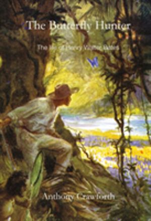 Butterfly Hunter - The Life of Henry Walter Bates