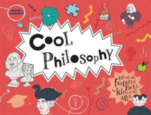 Cool Philosophy - Filled with facts for kids of all ages