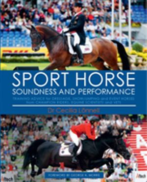 Sport Horse - Soundness and Performance ÔÇö Training Advice for Dressage, S