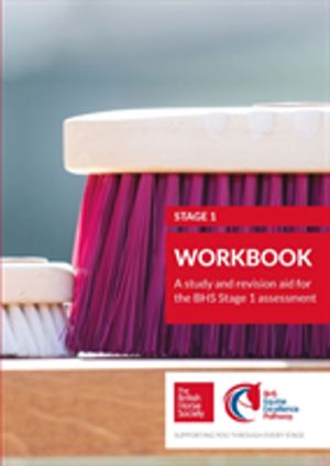 BHS Stage 1 Workbook - A study and revision aid for the BHS Stage 1 assessm