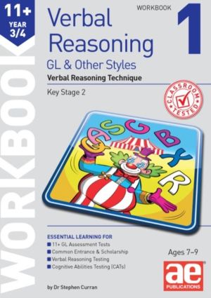 11+ Verbal Reasoning Year 3/4 GL & Other Styles Workbook 1 - Verbal Reasoni