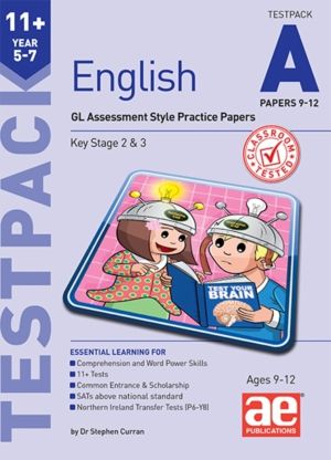 11+ English Year 5-7 Testpack A Papers 9-12 - GL Assessment Style Practice