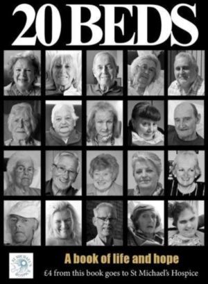 20 Beds: The Story of St Michael's Hospice