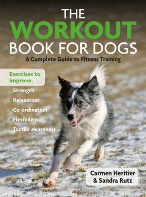 Workout Book For Dogs - A Complete Guide to Fitness Traing